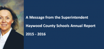 A Message from the Superintendent ~ Haywood County Schools Annual Report